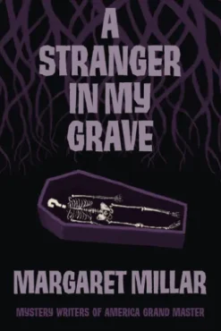 A Stranger in My Grave