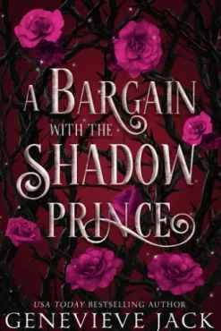 A Bargain with The Shadow Prince