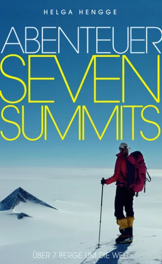 Abenteuer Seven Summits