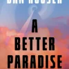 A Better Paradise