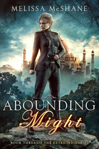 Abounding Might
