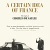A Certain Idea of France