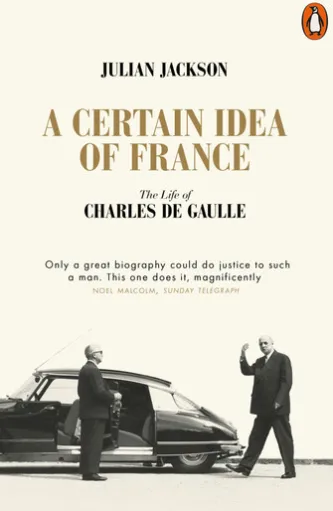 A Certain Idea of France