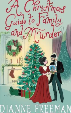 A Christmas Guide to Family and Murder