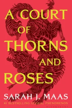 A Court of Thorns and Roses