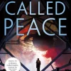 A Desolation Called Peace