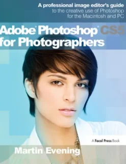 Adobe Photoshop CS5 for Photographers