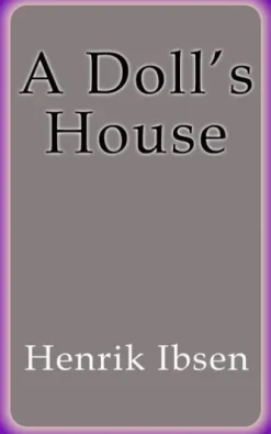 A Doll´s House