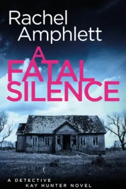 A Fatal Silence