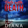 A First Date With Death