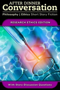 After Dinner Conversation - Research Ethics