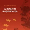 A hatalom megszállottja