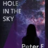 A Hole in The Sky