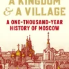 A Kingdom and a Village