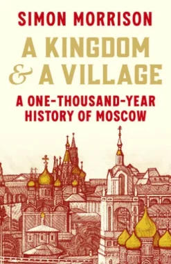 A Kingdom and a Village