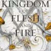 A Kingdom of Flesh and Fire