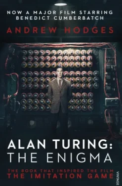 Alan Turing: The Enigma