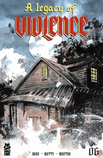 A Legacy of Violence #6