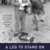A Leg to Stand On