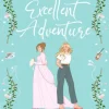 Alice and Gabby's Excellent Adventure