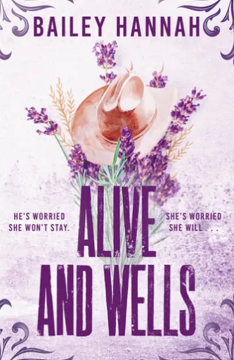 Alive and Wells