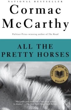 All the Pretty Horses
