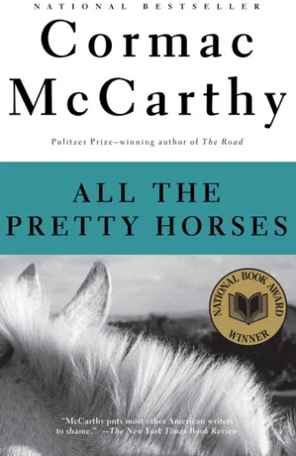 All the Pretty Horses