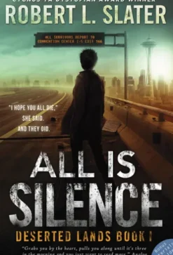 ALL IS SILENCE