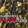All You Need Is Kill