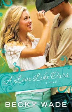 A Love Like Ours