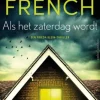 Als het zaterdag wordt