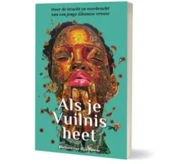 Als je Vuilnis heet