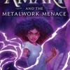 Amari and the Metalwork Menace