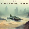 Ambassador 9: Red Crystal Desert