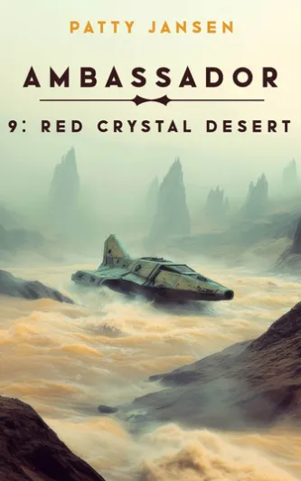 Ambassador 9: Red Crystal Desert