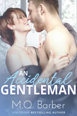An Accidental Gentleman