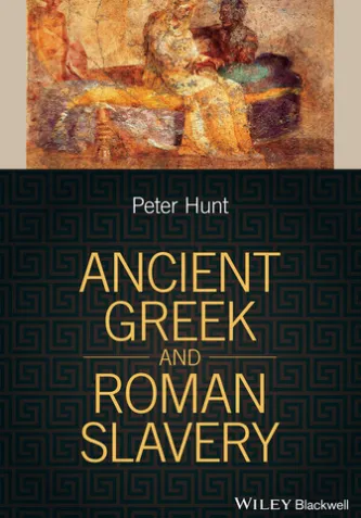 Ancient Greek and Roman Slavery
