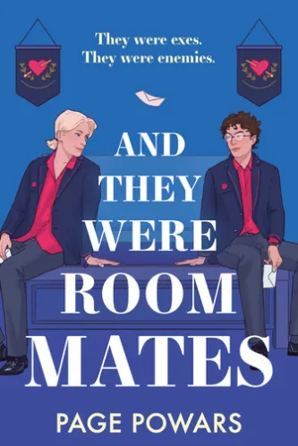 And They Were Roommates