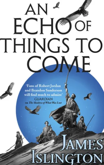 An Echo of Things to Come