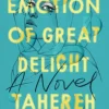 An Emotion Of Great Delight