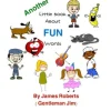 Another Little Book About FUN Words