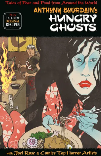 Anthony Bourdain's Hungry Ghosts