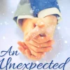 An Unexpected Love Volume 1