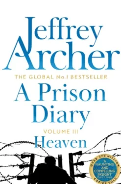 A Prison Diary Volume III