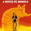 A profecía do armadillo