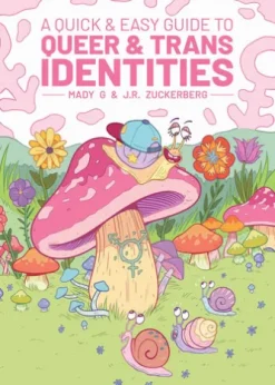 A Quick & Easy Guide to Queer & Trans Identities