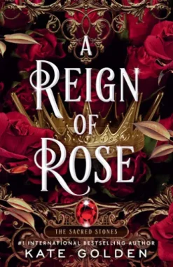 A Reign of Rose