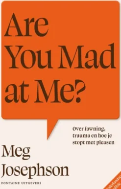 Are You Mad at Me?