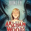 Arkham Woods