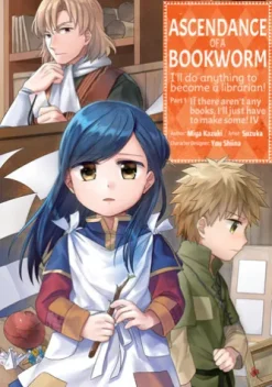 Ascendance of a Bookworm (Manga) Volume 4